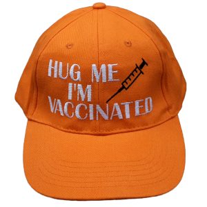 Hug me im vaccinated cap