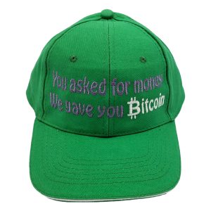 Ask money give Bitcoin cap